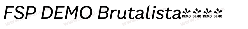 FSP DEMO Brutalista字体转换